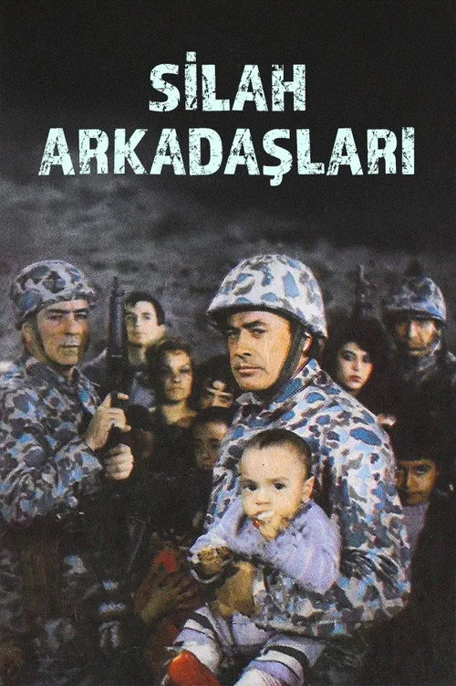 Silah Arkadaşları film posteri