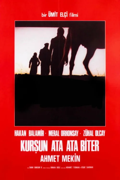 Kurşun Ata Ata Biter film posteri