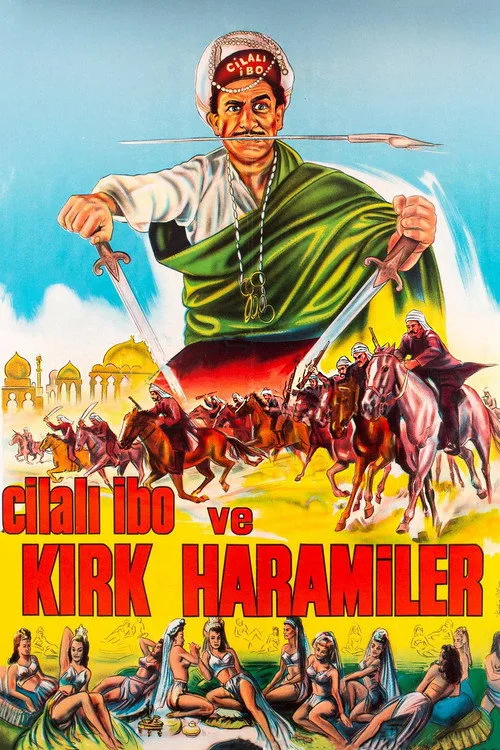 Cilalı İbo ve Kırk Haramiler film posteri