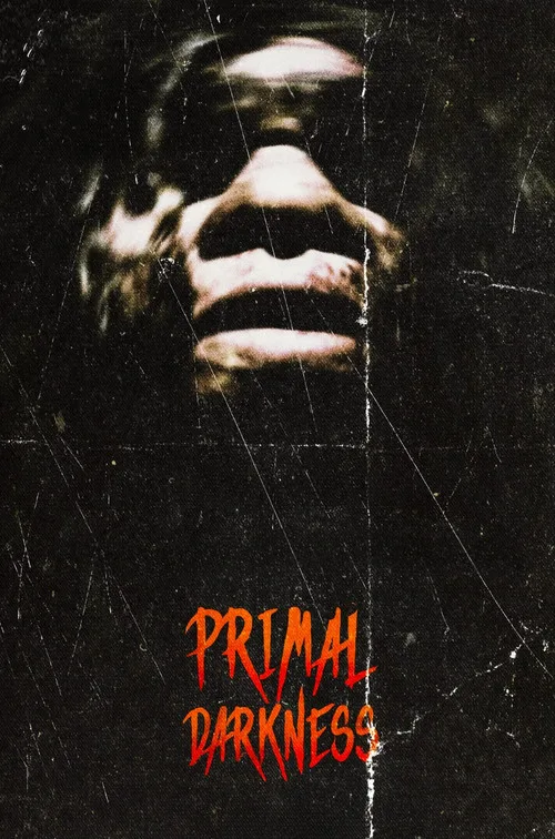 Primal Darkness film posteri