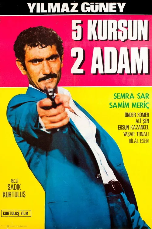 Beş Kurşun İki Adam film posteri