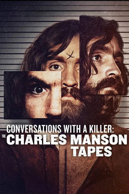 Conversations with a Killer: The Charles Manson Tapes dizi posteri