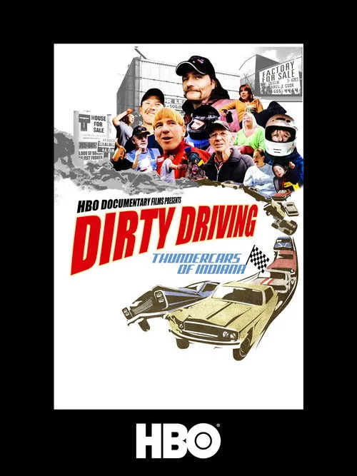 Dirty Driving: Thundercars Of Indiana film posteri