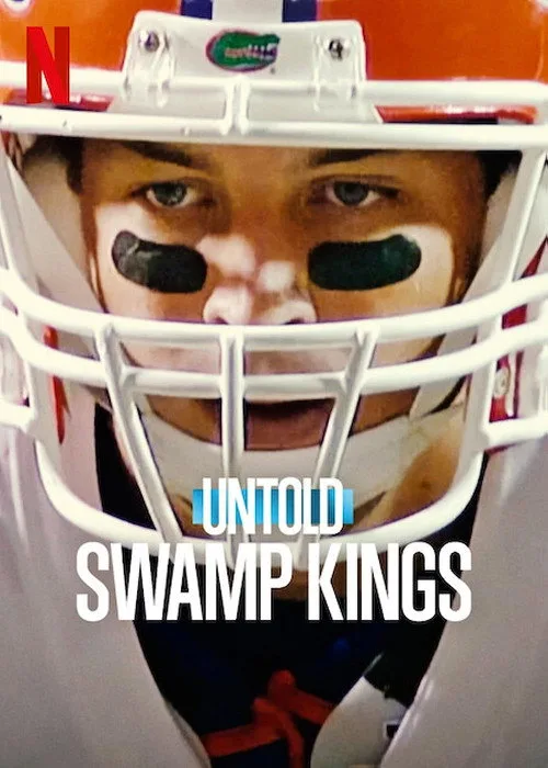 Untold: Swamp Kings dizi posteri