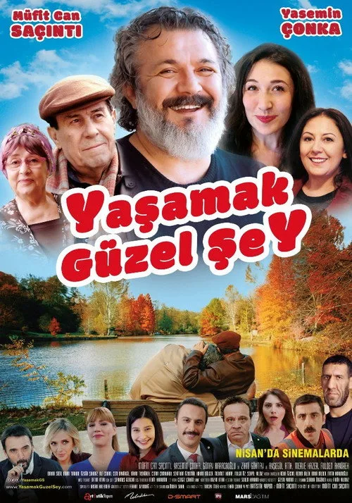 Yaşamak Güzel Şey film posteri