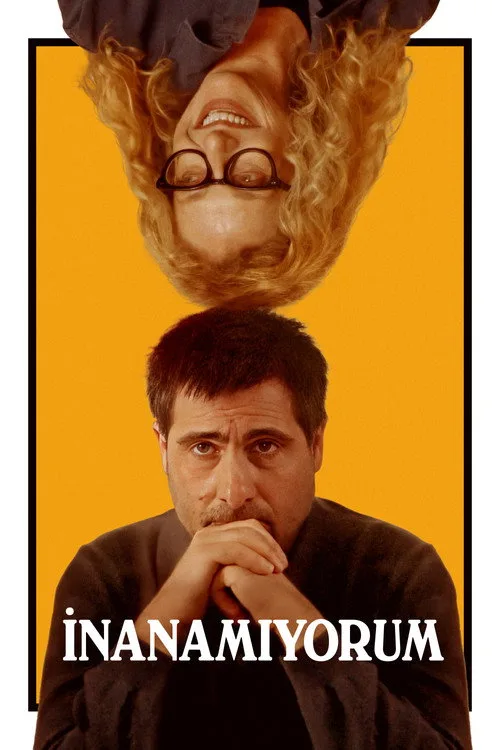 İnanamıyorum film posteri