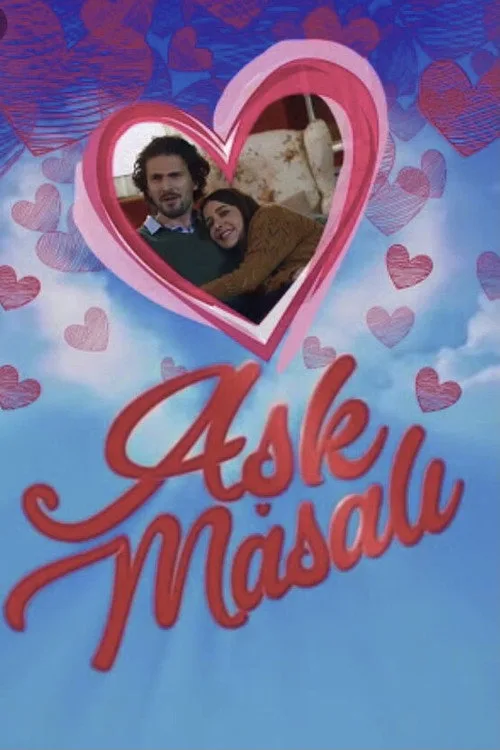 Aşk Masalı film posteri