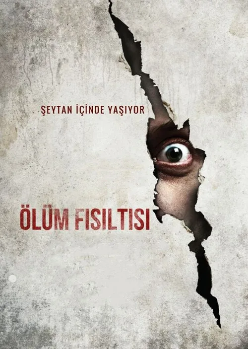 Ölüm Fısıltısı film posteri