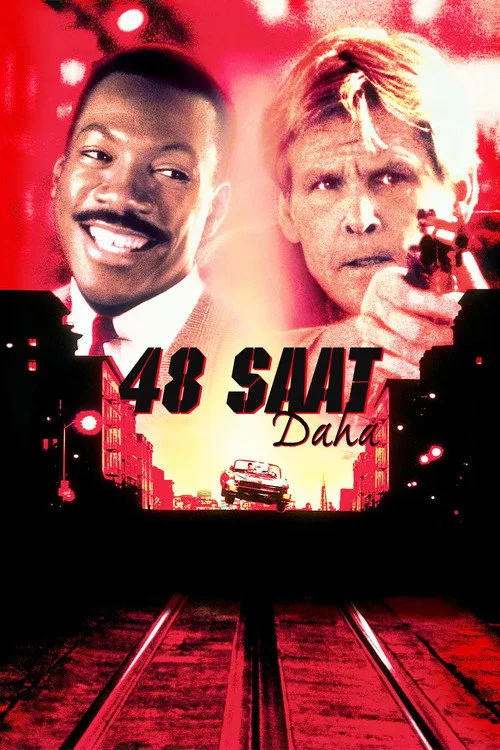 48 Saat Daha film posteri