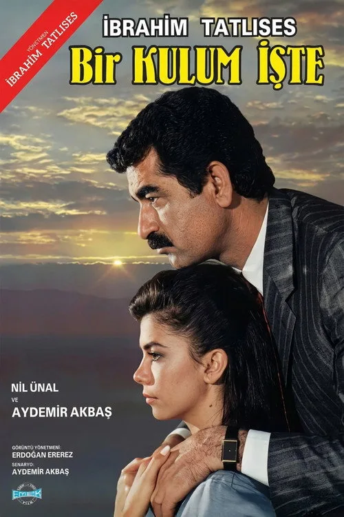 Bir Kulum İşte film posteri