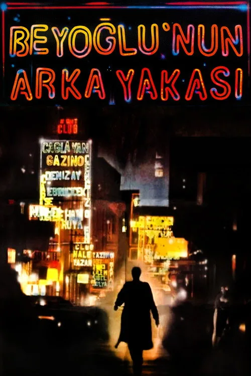 Beyoğlu'nun Arka Yakası film posteri