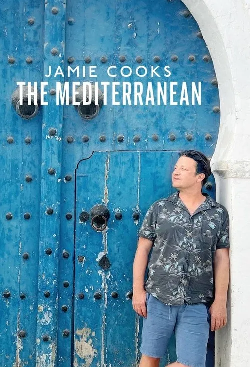Jamie Cooks the Mediterranean dizi posteri