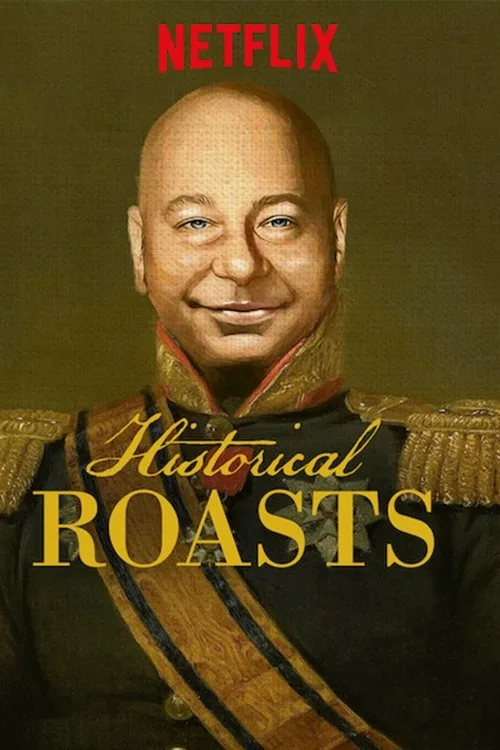Historical Roasts dizi posteri