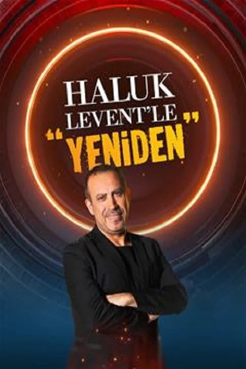 Haluk Levent’le “Yeniden” dizi posteri