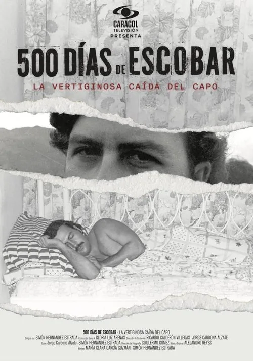 500 Días de Escobar: la vertiginosa caída del capo film posteri