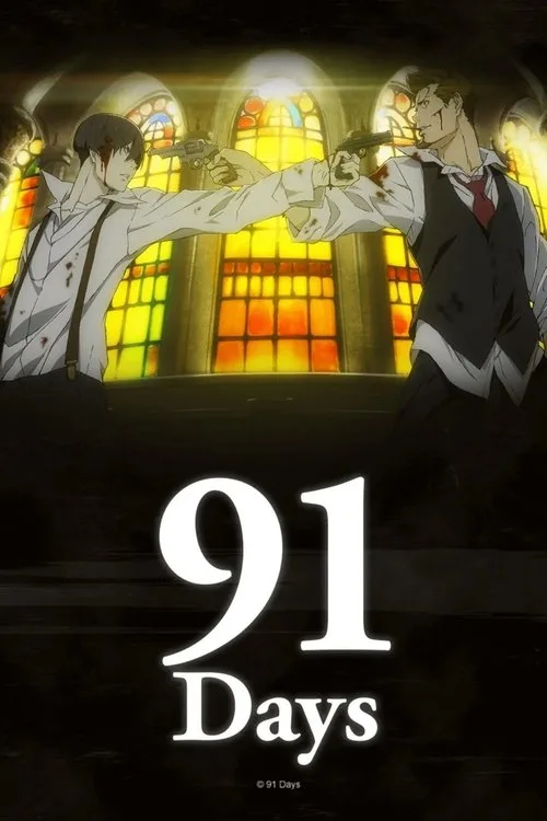 91 Days dizi posteri