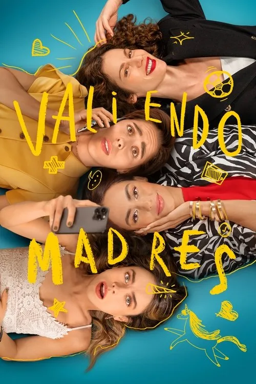 Valiendo madres dizi posteri