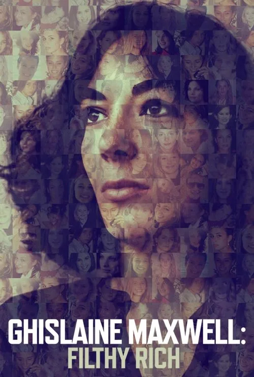 Ghislaine Maxwell: Filthy Rich film posteri