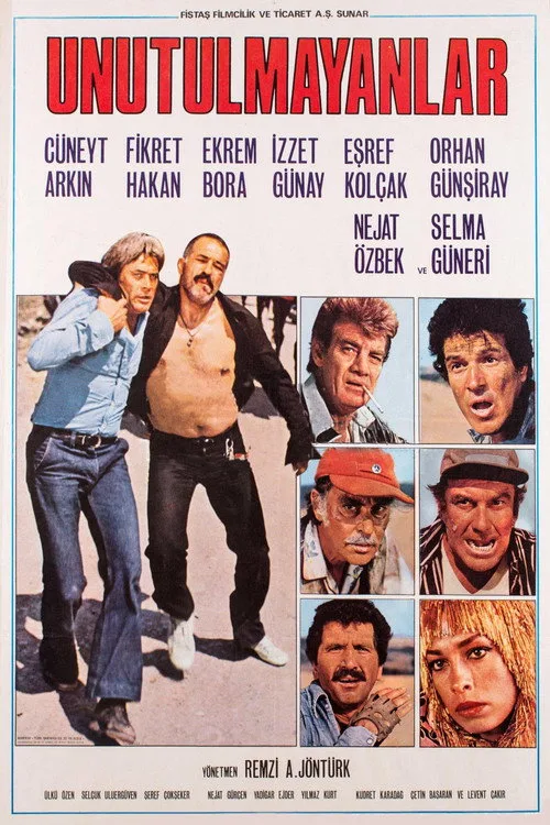 Unutulmayanlar film posteri