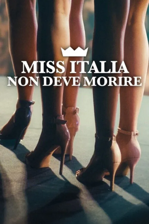 Miss Italia non deve morire film posteri