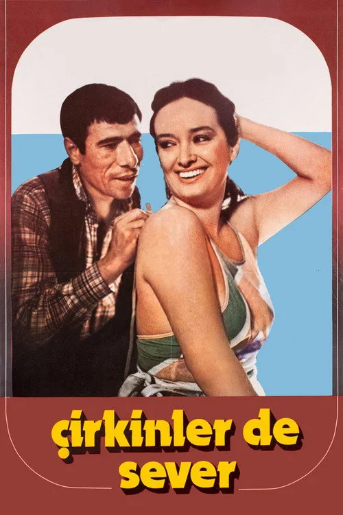 Çirkinler de Sever film posteri