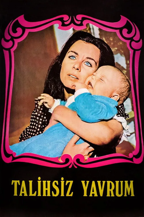 Talihsiz Yavrum film posteri