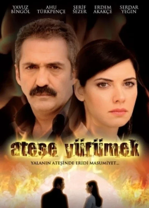 Ateşe Yürümek dizi posteri
