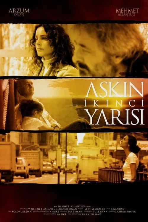 Aşkın İkinci Yarısı film posteri