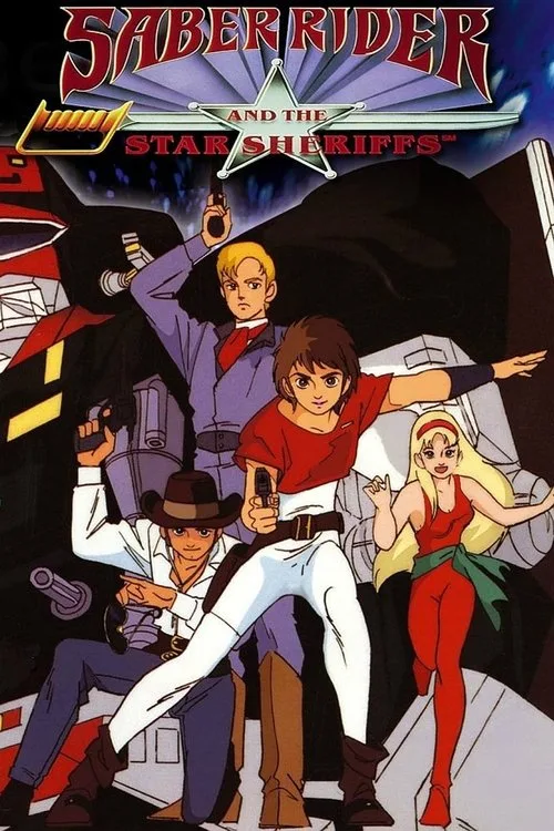 Saber Rider and the Star Sheriffs dizi posteri