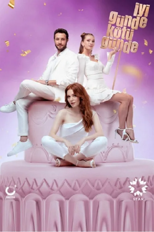 İyi Günde Kötü Günde dizi posteri