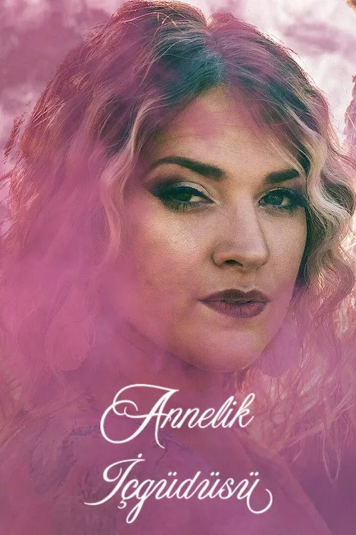 Annelik İçgüdüsü film posteri