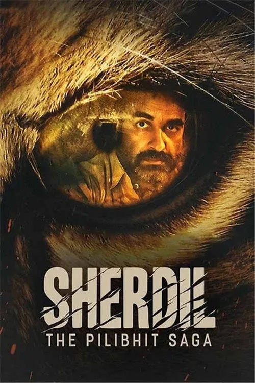 Sherdil: The Pilibhit Saga film posteri