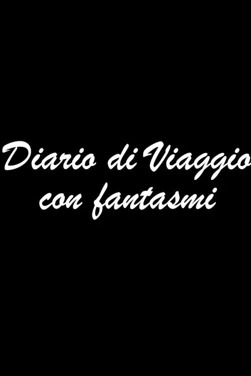 Diario di viaggio con fantasmi film posteri