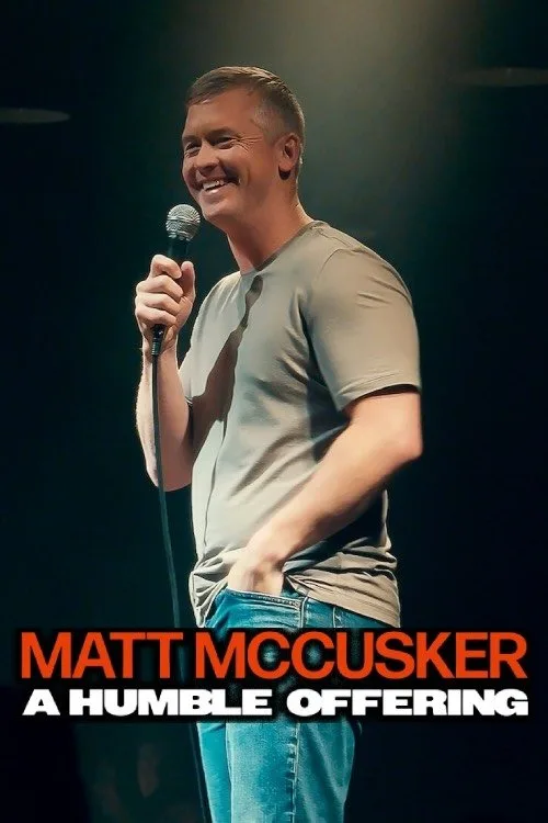 Matt McCusker: A Humble Offering film posteri