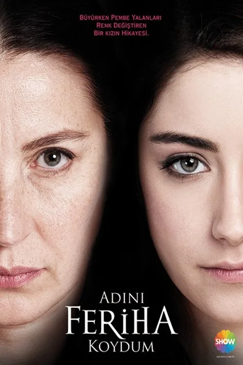 Adını Feriha Koydum dizi posteri