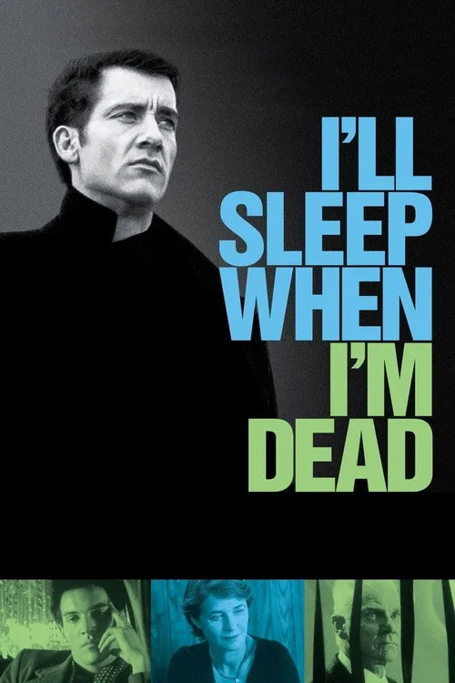 Öldüğümde Uyuyacağım film posteri
