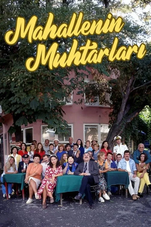Mahallenin Muhtarları dizi posteri