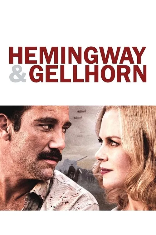 Hemingway & Gellhorn film posteri