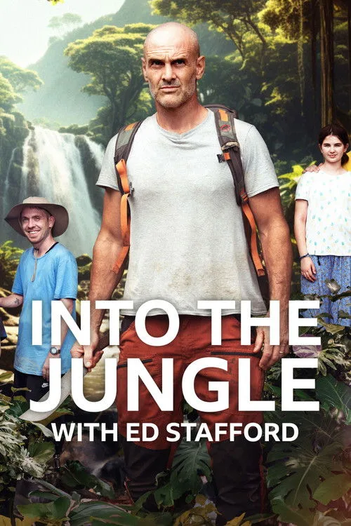 Ed Stafford ile Ormana Dönüş dizi posteri
