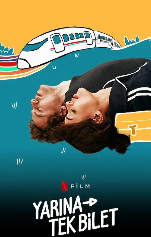 Yarına Tek Bilet film posteri
