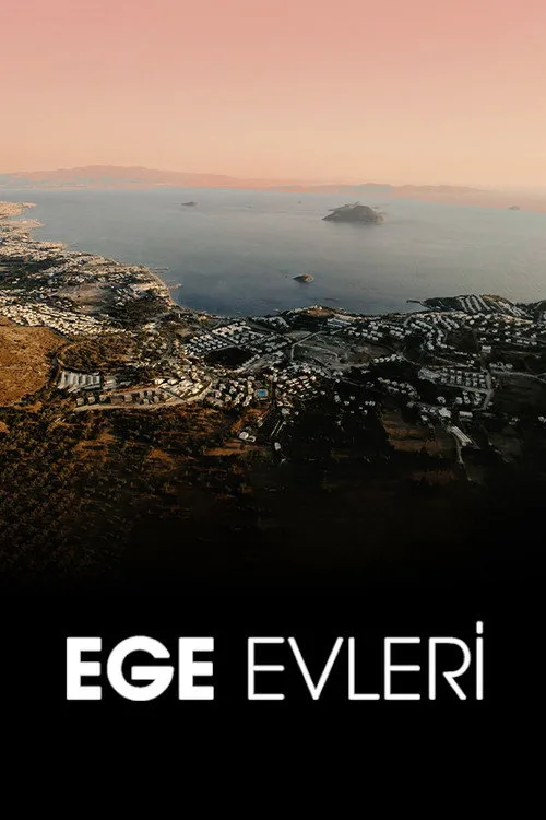Ege Evleri dizi posteri