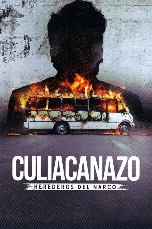Culiacanazo: Herederos del narco dizi posteri