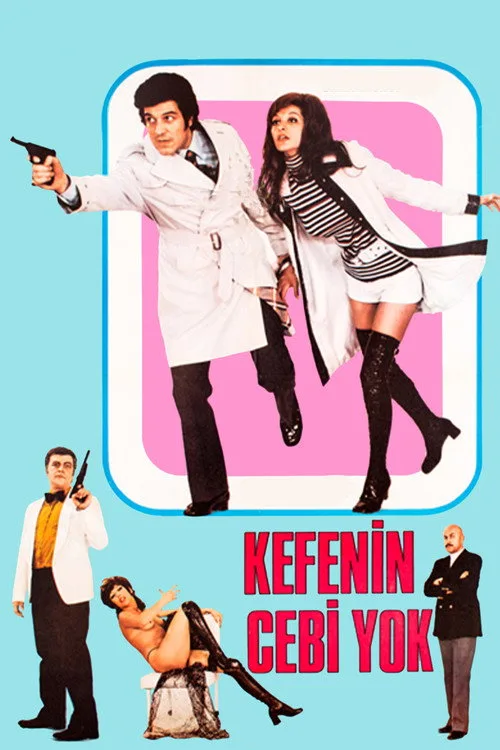Kefenin Cebi Yok film posteri