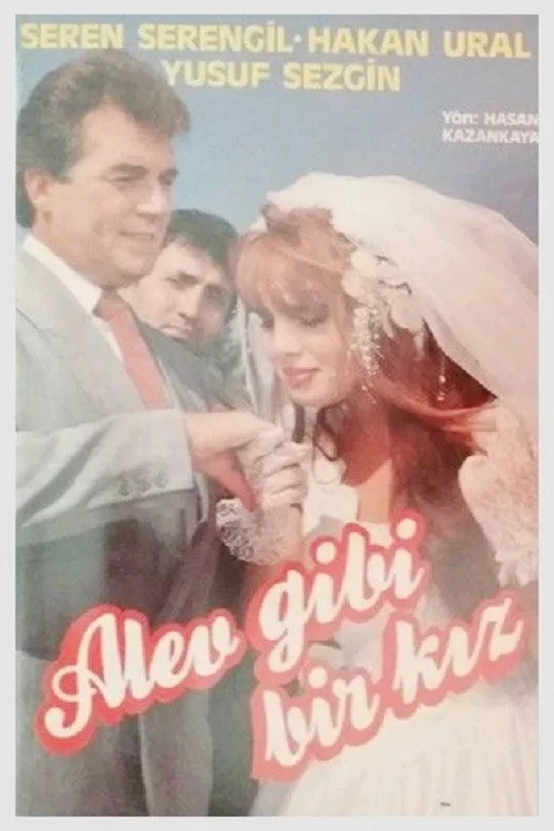 Alev Gibi Bir Kız film posteri