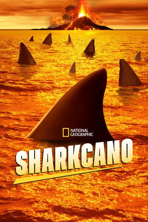 Volkanlar ve Köpekbalıkları film posteri