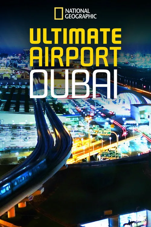 Ultimate Airport Dubai dizi posteri