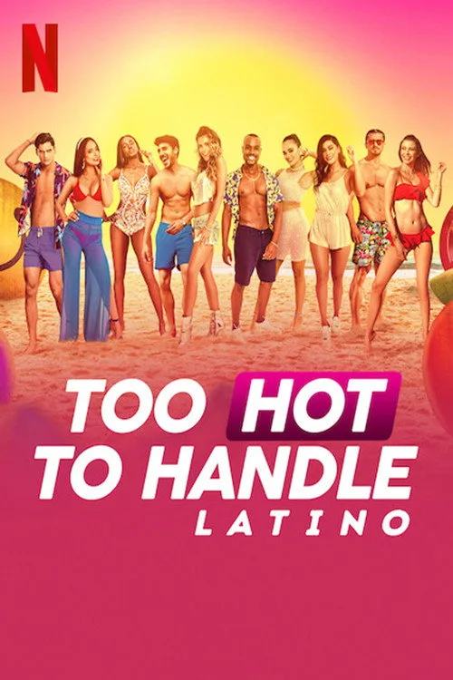 Too Hot to Handle: Latin Amerika dizi posteri