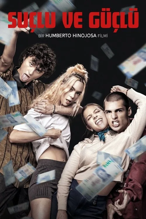 Suçlu ve Güçlü film posteri