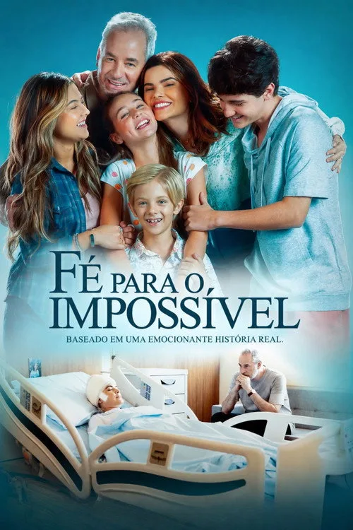 Fé Para o Impossível film posteri