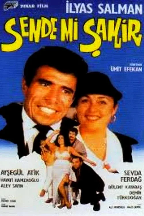 Sende mi Şakir film posteri